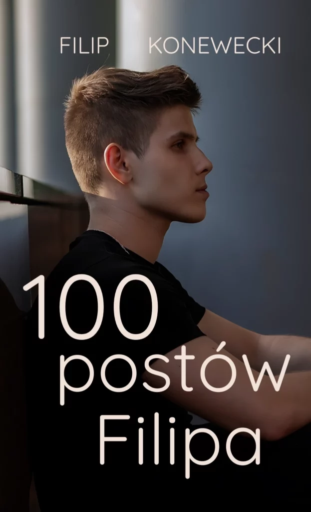 Okładka „Ebook „100 postów Filipa””